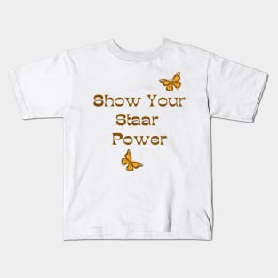 Show Your Staar Power Kids T-Shirt